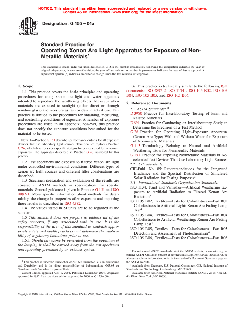 ASTM G155-04a - Standard Practice for Operating Xenon Arc Light Apparatus for Exposure of Non-Metallic Materials