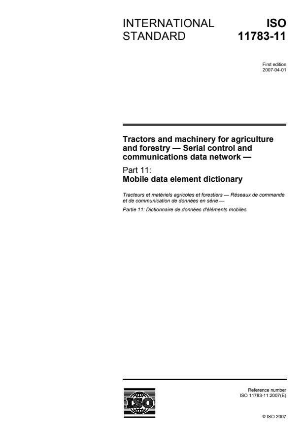ISO 11783-11:2007 - Tractors and machinery for agriculture and forestry -- Serial control and communications data network