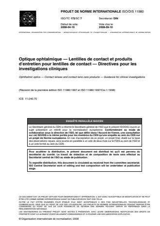 ISO 11980:2009 - Optique ophtalmique -- Lentilles de contact et produits d'entretien pour lentilles de contact -- Directives pour les investigations cliniques