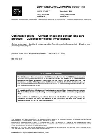 ISO 11980:2009 - Ophthalmic optics -- Contact lenses and contact lens care products -- Guidance for clinical investigations