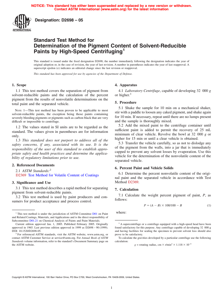 ASTM D2698-05 - Standard Test Method for Determination of the Pigment Content of Solvent-Reducible Paints by High-Speed Centrifuging