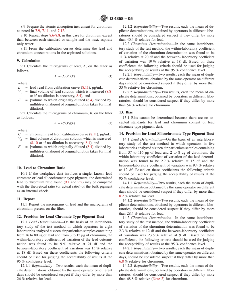 ASTM D4358-05 - Standard Test Method for Lead and Chromium in Air Particulate Filter Samples of Lead Chromate Type Pigment Dusts by Atomic Absorption Spectroscopy (Withdrawn 2006)