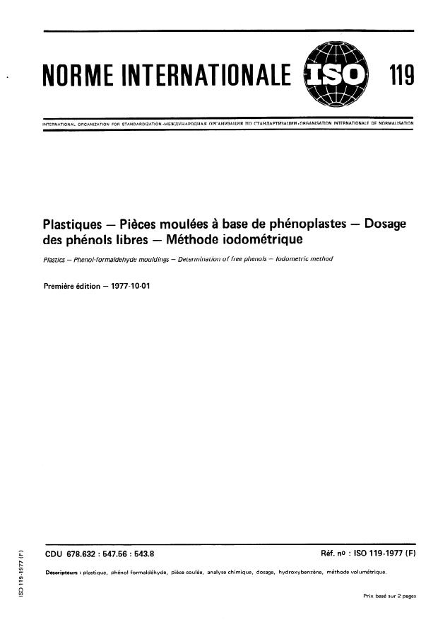 ISO 119:1977 - Plastiques -- Pieces moulées a base de phénoplastes -- Dosage des phénols libres -- Méthode iodométrique