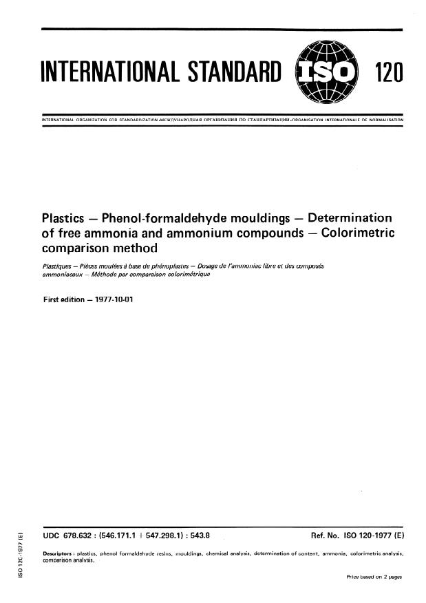 ISO 120:1977 - Plastics -- Phenol-formaldehyde mouldings -- Determination of free ammonia and ammonium compounds -- Colorimetric comparison method