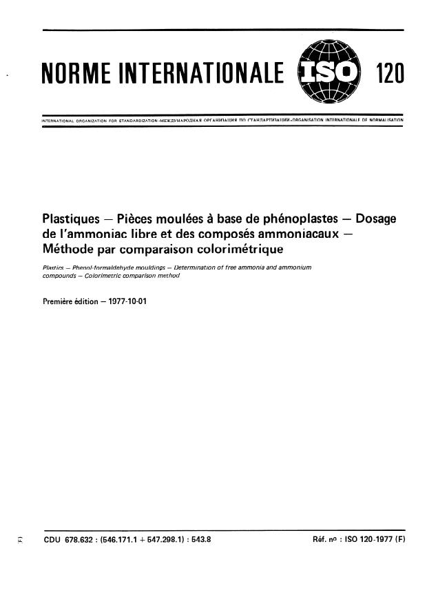 ISO 120:1977 - Plastiques -- Pieces moulées a base de phénoplastes -- Dosage de l'ammoniac libre et des composés ammoniacaux -- Méthode par comparaison colorimétrique