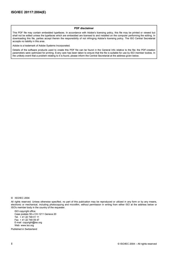 ISO/IEC 20117:2004 ISO/IEC 20117:2004 - Information technology -- Telecommunications and information exchange between systems -- Private Integrated Services Network -- Inter-exchange signalling protocol -- Message centre monitoring and mailbox identification supplementary services - Page 2 preview