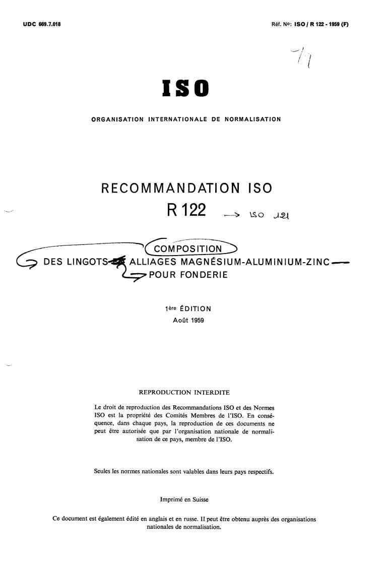 ISO/R 122:1959 - Composition of magnesium-aluminium-zinc alloy ingots for casting purposes
Released:1/1/1959