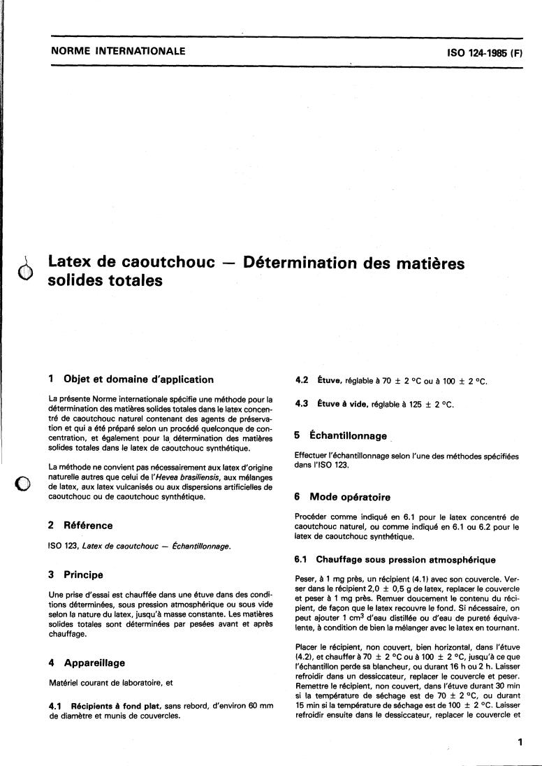 ISO 124:1985 - Rubber latices — Determination of total solids content
Released:10/31/1985