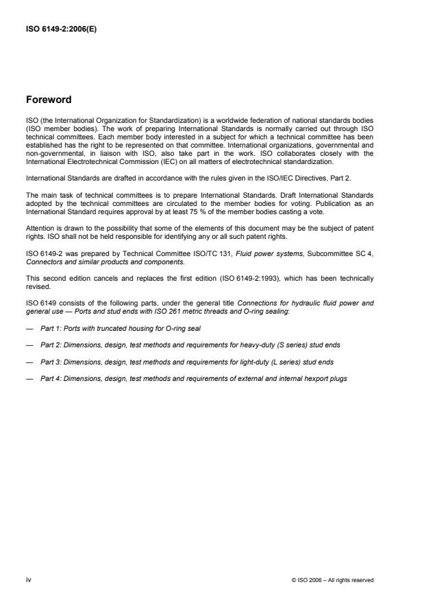 ISO 6149-2:2006 ISO 6149-2:2006 - Connections for hydraulic fluid power and general use -- Ports and stud ends with ISO 261 metric threads and O-ring sealing - Page 4 preview