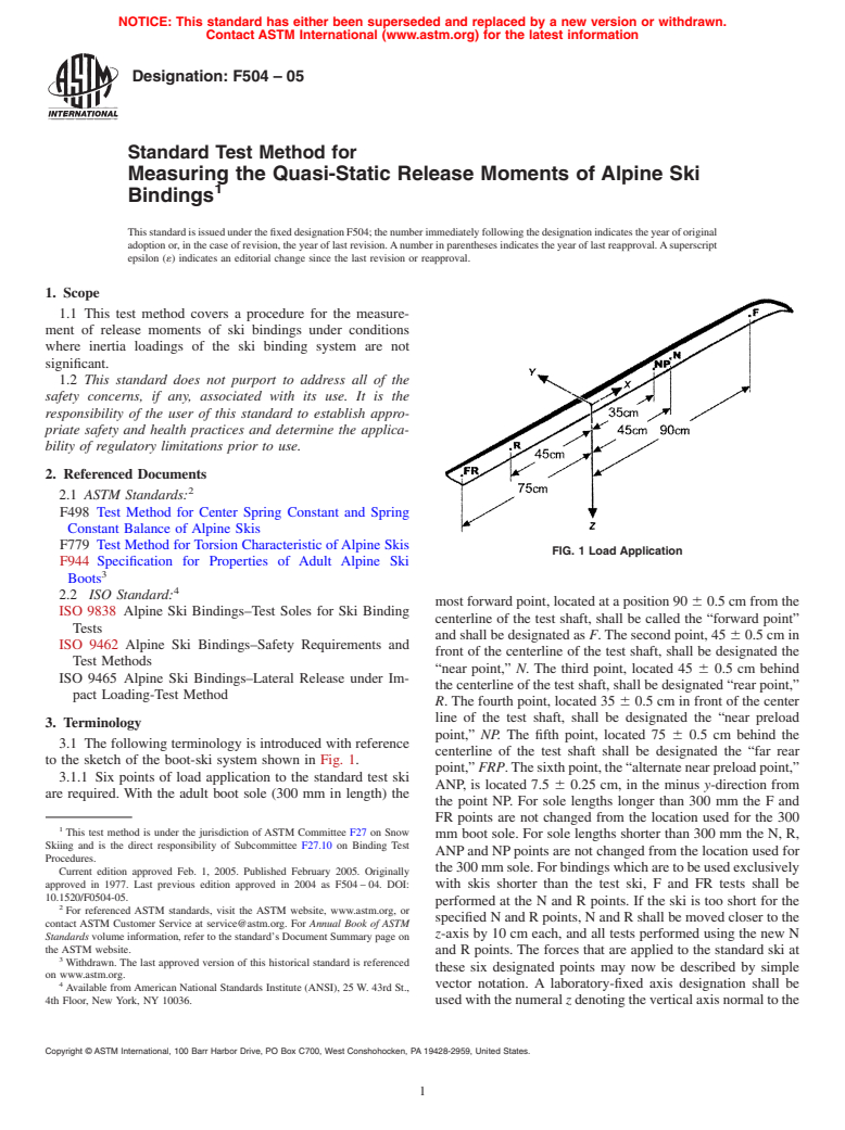 ASTM F504-05 - Standard Test Method for Measuring the Quasi-Static Release Moments of Alpine Ski Bindings