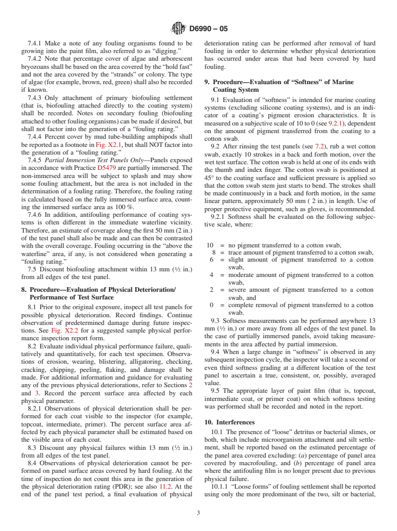 ASTM D6990-05 - Standard Practice for Evaluating Biofouling Resistance and Physical Performance of Marine Coating Systems