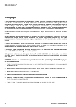 SIST ISO 2859-5:2010 ISO 2859-5:2005 - Règles d'échantillonnage pour les contrôles par attributs — Partie 5: Système de plans d'échantillonnage progressif pour le contrôle lot par lot, indexés d'après la limite d'acceptation de qualité (LAQ)
Released:6/27/2005 - Page 4 preview