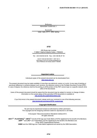 SIST EN 302 858-1 V1.3.1:2014 ETSI EN 302 858-1 V1.3.1 (2013-07) - Electromagnetic compatibility and Radio spectrum Matters (ERM); Road Transport and Traffic Telematics (RTTT); Automotive radar equipment operating in the 24,05 GHz up to 24,25 GHz or 24,50 GHz frequency range; Part 1: Technical characteristics and test methods - Page 2 preview