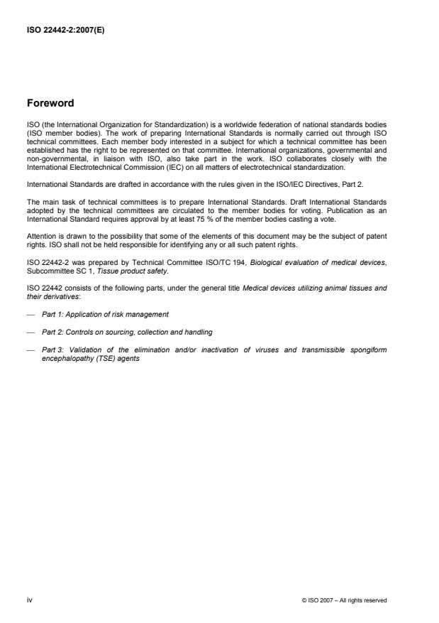 ISO 22442-2:2007 ISO 22442-2:2007 - Medical devices utilizing animal tissues and their derivatives - Page 4 preview