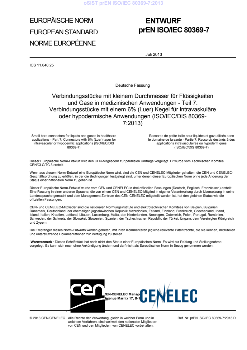 prEN ISO/IEC 80369-7:2013