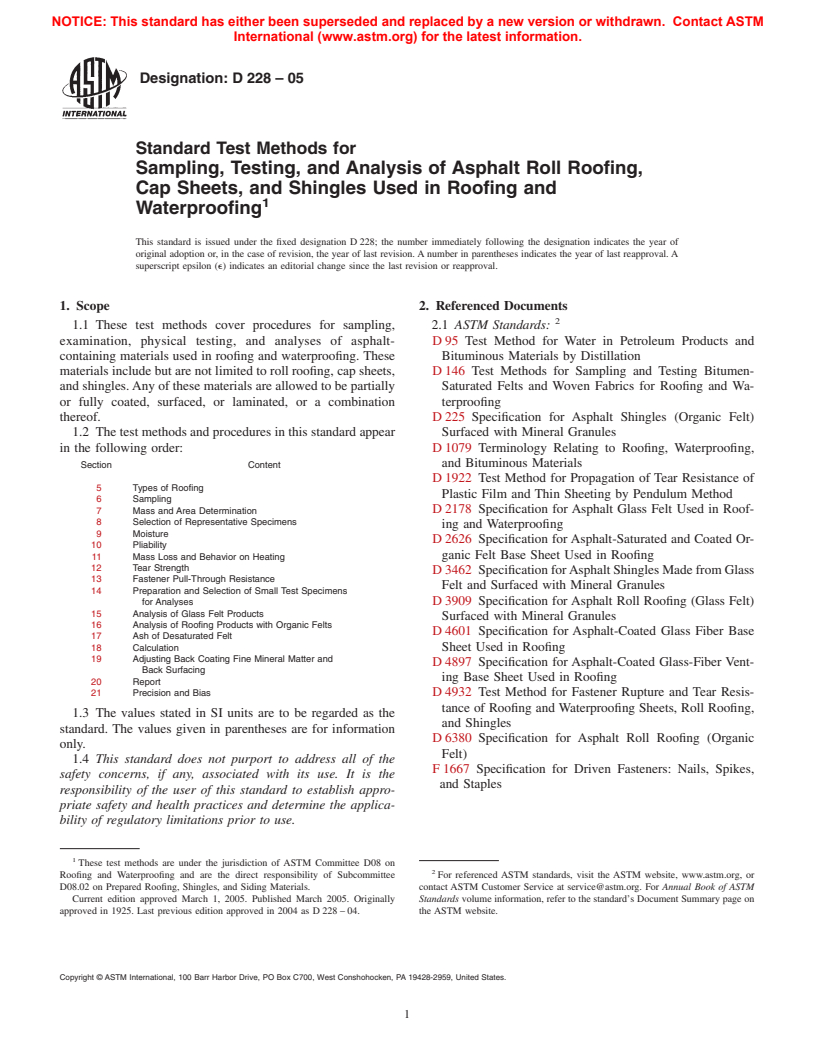 ASTM D228-05 - Standard Test Methods for Sampling, Testing, and Analysis of Asphalt Roll Roofing, Cap Sheets, and Shingles Used in Roofing and Waterproofing