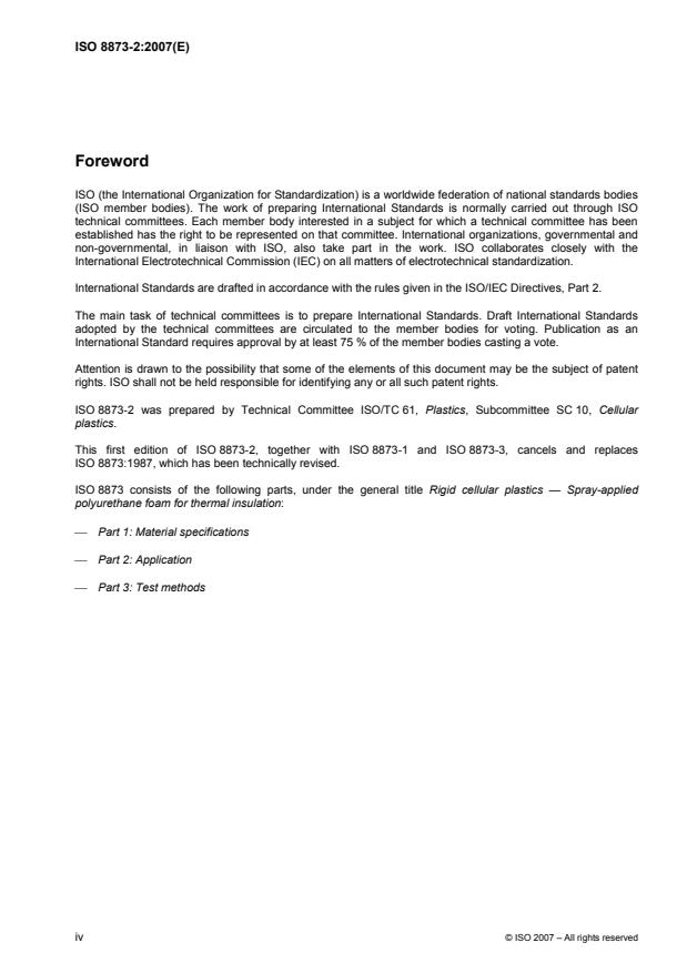 ISO 8873-2:2007 ISO 8873-2:2007 - Rigid cellular plastics -- Spray-applied polyurethane foam for thermal insulation - Page 4 preview