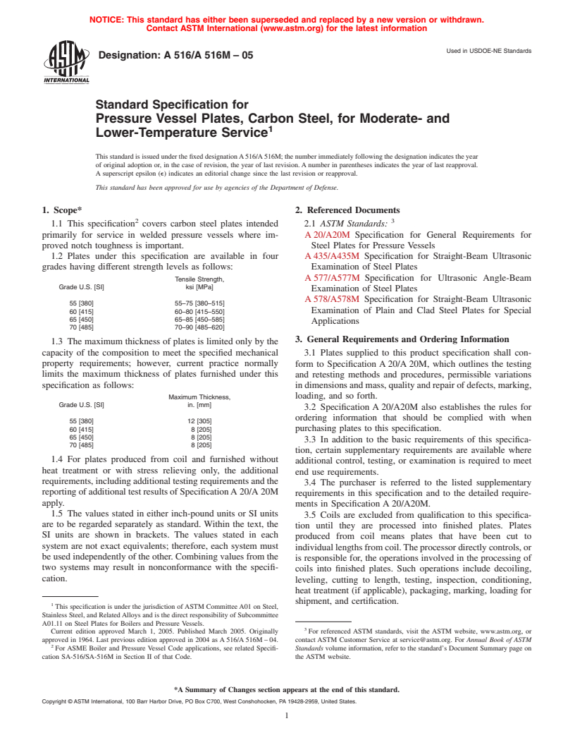 ASTM A516/A516M-05 - Standard Specification for Pressure Vessel Plates, Carbon Steel, for Moderate- and Lower-Temperature Service