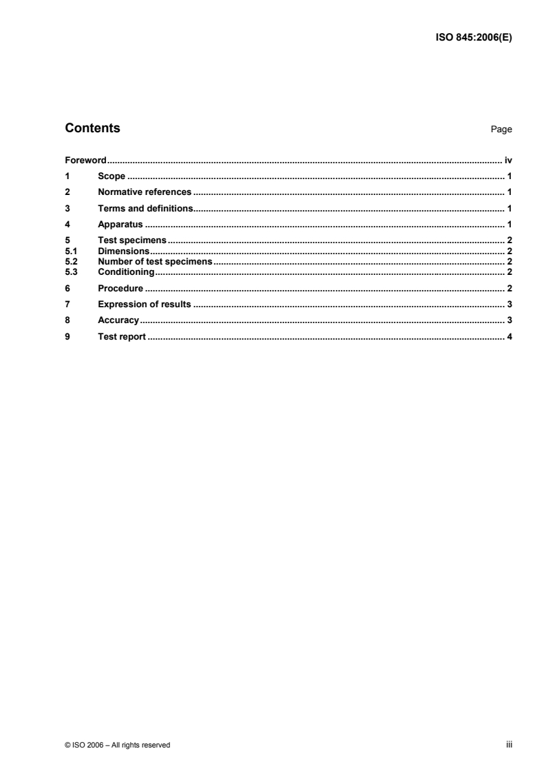 ISO 845:2006 - Cellular plastics and rubbers — Determination of apparent density
Released:12/1/2006