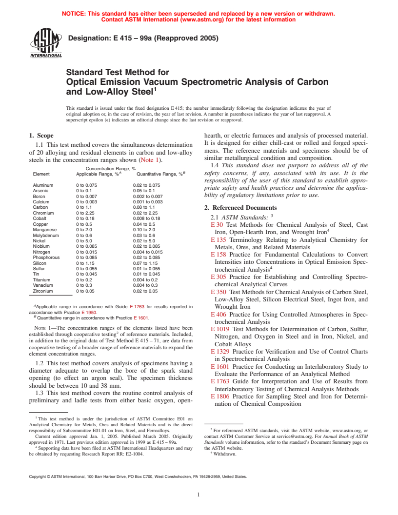 ASTM E415-99a(2005) - Standard Test Method for Optical Emission Vacuum Spectrometric Analysis of Carbon and Low-Alloy Steel