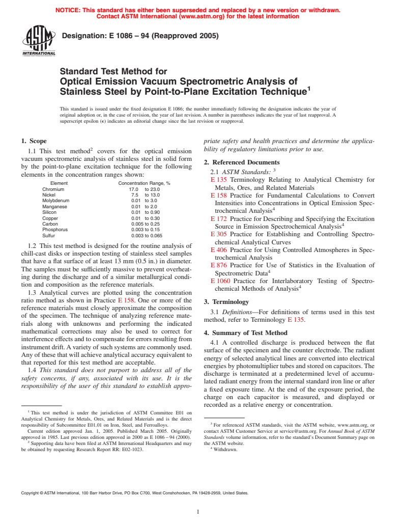 ASTM E1086-94(2005) - Standard Test Method for Optical Emission Vacuum Spectrometric Analysis of Stainless Steel by the Point-to-Plane Excitation Technique