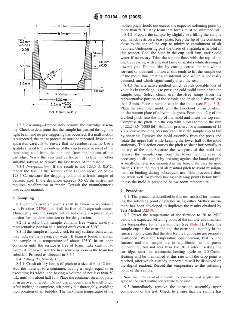 ASTM D3104-99(2005) - Standard Test Method for Softening Point of Pitches (Mettler Softening Point Method)