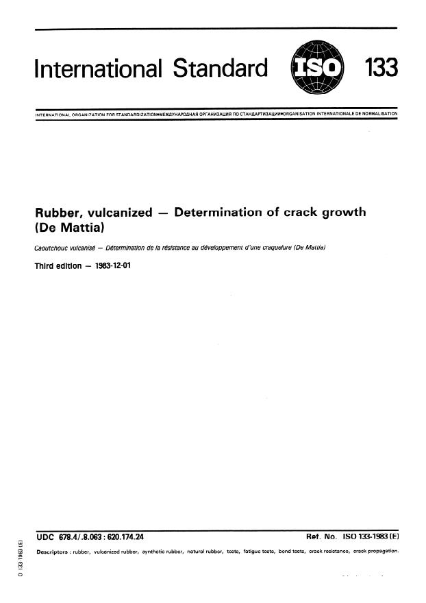 ISO 133:1983 - Rubber, vulcanized -- Determination of crack growth (De Mattia)