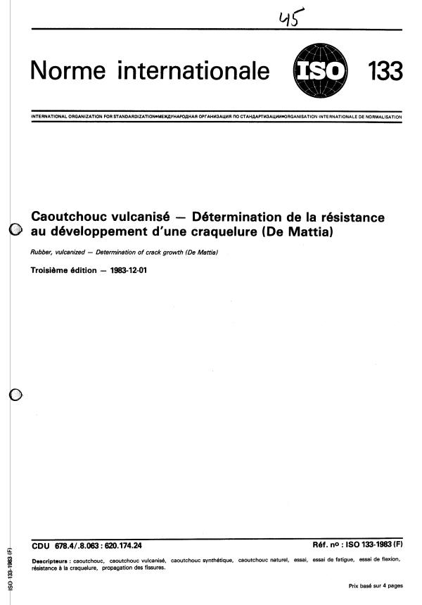 ISO 133:1983 - Caoutchouc vulcanisé -- Détermination de la résistance au développement d'une craquelure (De Mattia)
