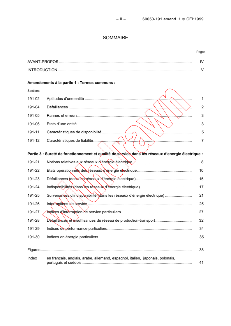 IEC 60050-191:1990/AMD1:1999 IEC 60050-191:1990/AMD1:1999 - Amendment 1 - International Electrotechnical Vocabulary (IEV) - Part 191: Dependability and quality of service
Released:3/16/1999
Isbn:283184312X - Page 2 preview
