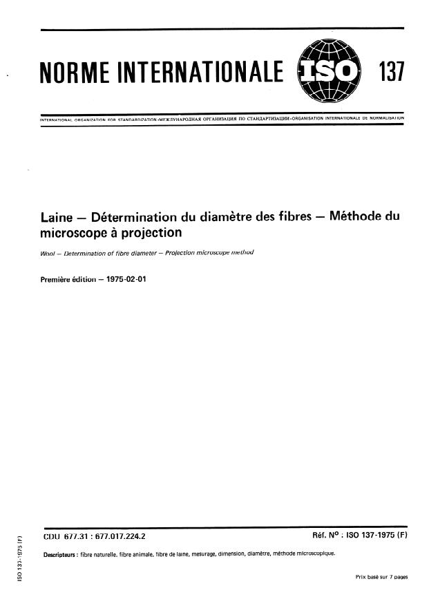 ISO 137:1975 - Laine -- Détermination du diametre des fibres -- Méthode du microscope a projection