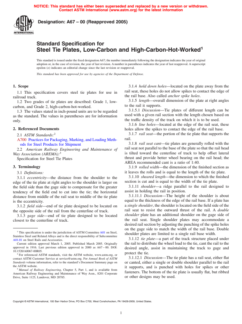 ASTM A67-00(2005) - Standard Specification for Steel Tie Plates, Low-Carbon and High-Carbon Hot-Worked