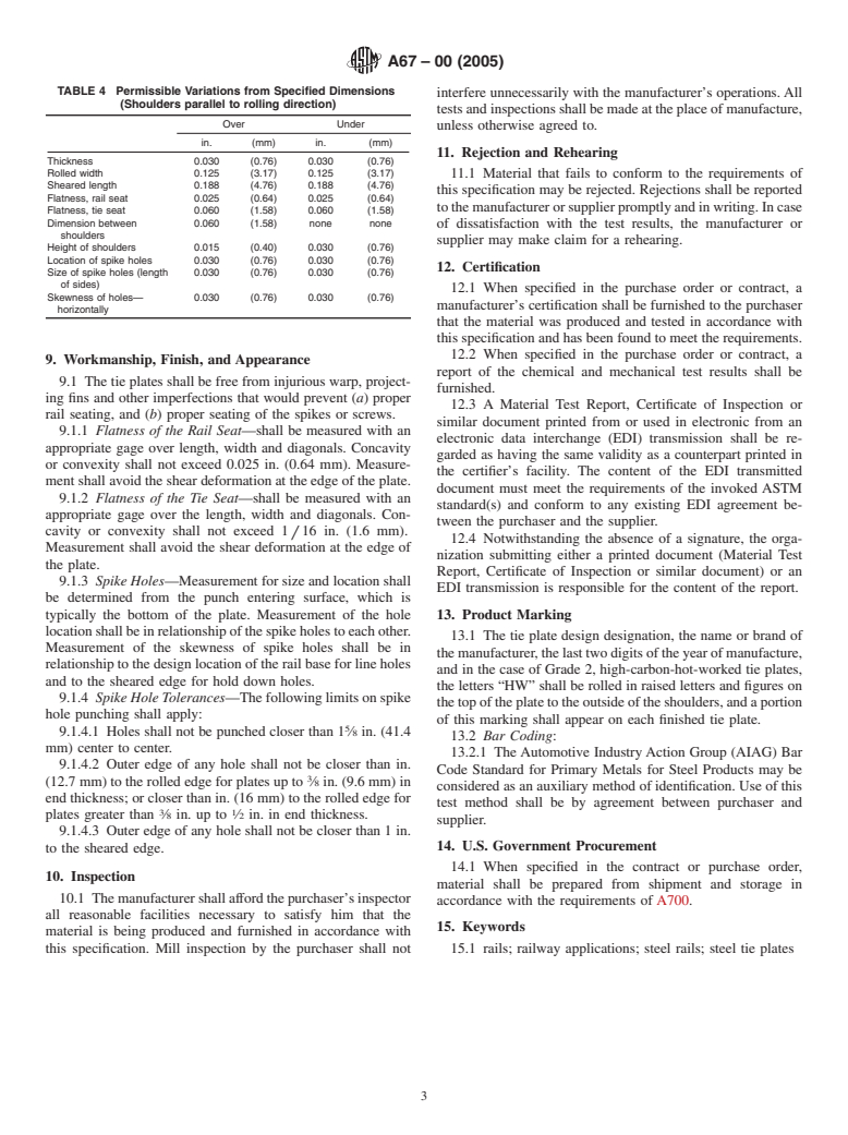 ASTM A67-00(2005) - Standard Specification for Steel Tie Plates, Low-Carbon and High-Carbon Hot-Worked