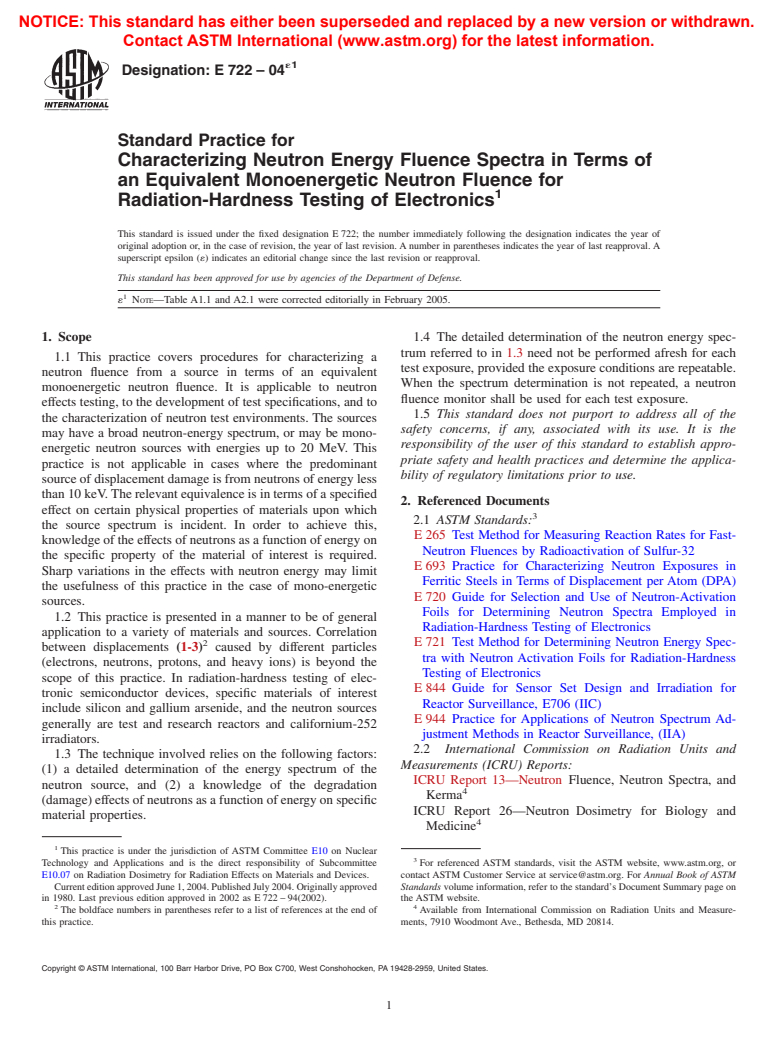 ASTM E722-04e1 - Standard Practice for Characterizing Neutron Energy Fluence Spectra in Terms of an Equivalent Monoenergetic Neutron Fluence for Radiation-Hardness Testing of Electronics