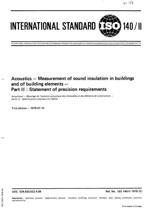 ISO 140-2:1978 - Acoustics -- Measurement of sound insulation in buildings and of building elements