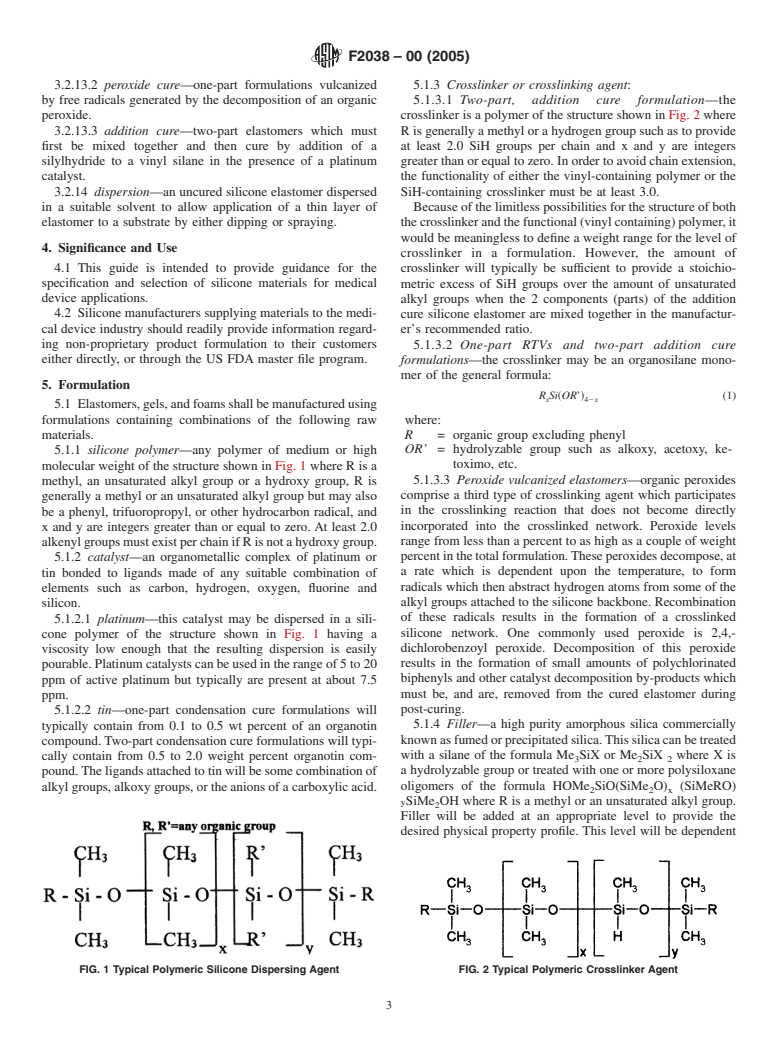 ASTM F2038-00(2005) - Standard Guide for Silicone Elastomers, Gels and Foams Used in Medical Applications Part I - Formulations and Uncured Materials