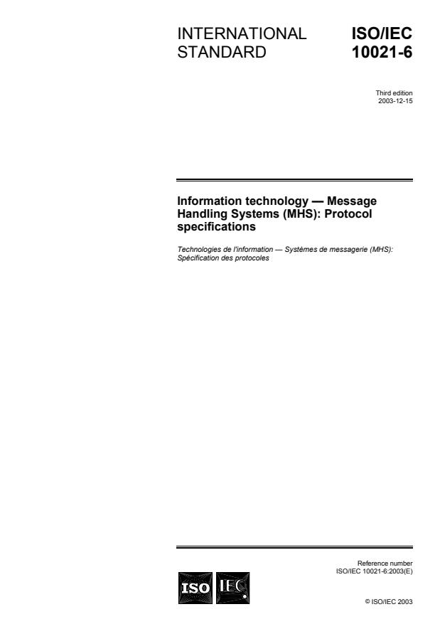 ISO/IEC 10021-6:2003 - Information technology -- Message Handling Systems (MHS): Protocol specifications