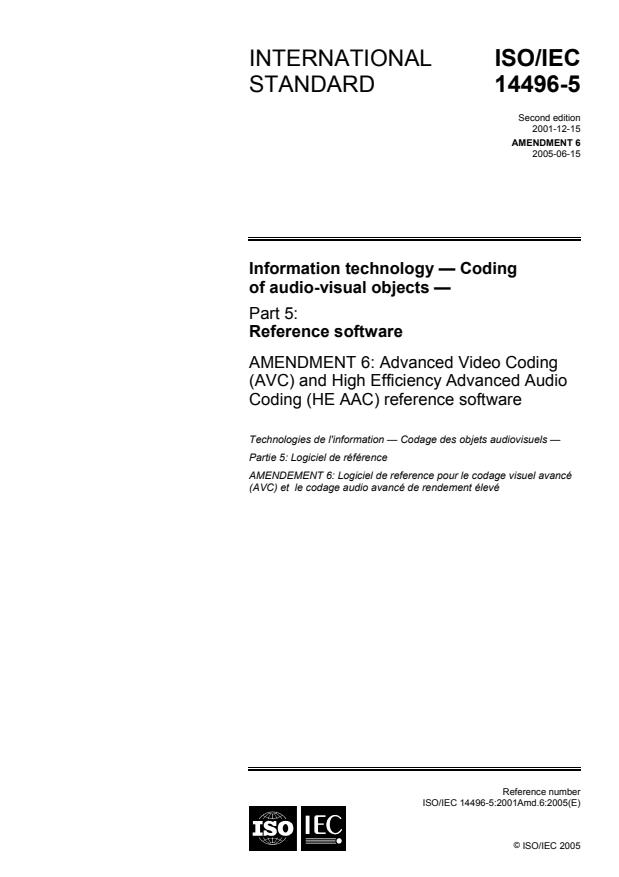 ISO/IEC 14496-5:2001/Amd 6:2005 - Advanced Video Coding (AVC) and High Efficiency Advanced Audio Coding (HE AAC) reference software