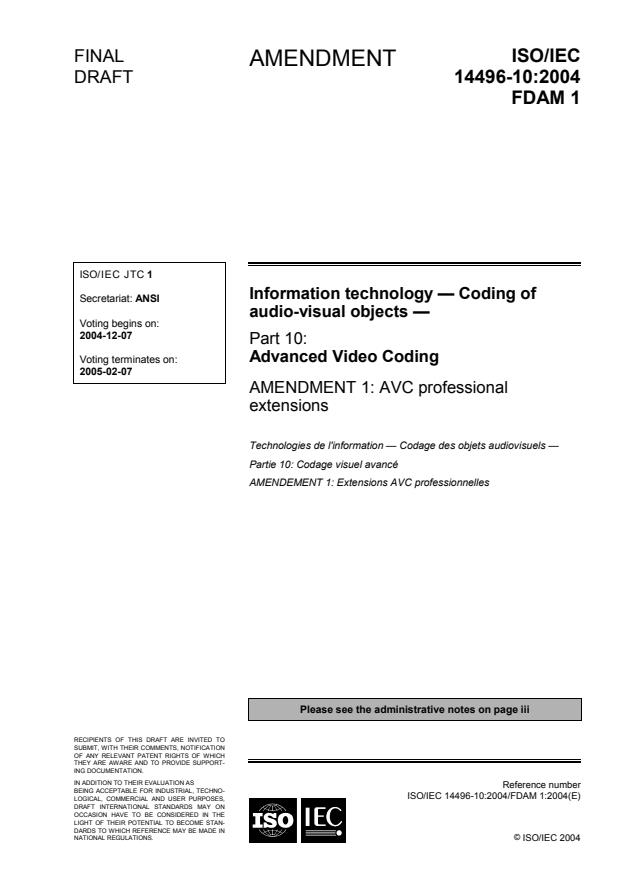 ISO/IEC 14496-10:2004/FDAM 1 - AVC professional extensions