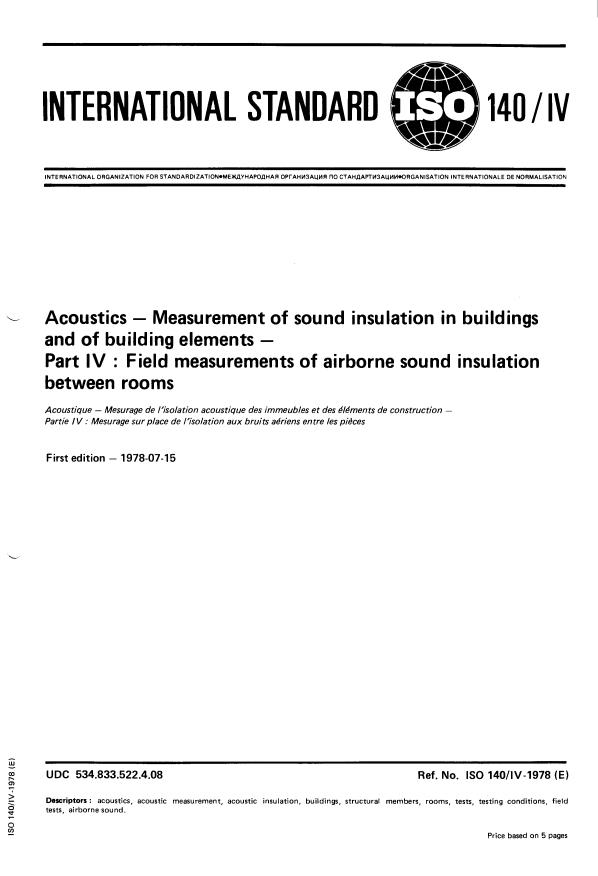 ISO 140-4:1978 - Acoustics -- Measurement of sound insulation in buildings and of building elements