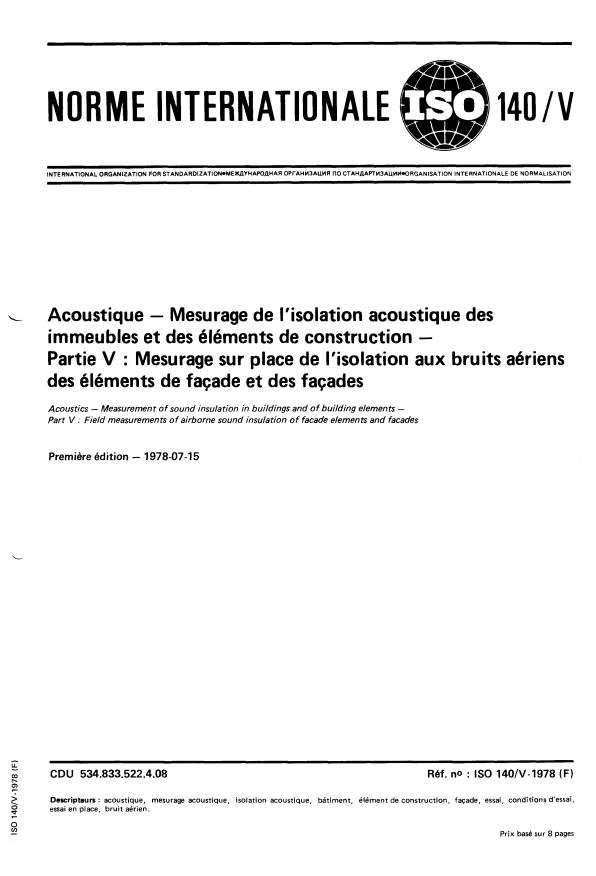 ISO 140-5:1978 - Acoustique -- Mesurage de l'isolation acoustique des immeubles et des éléments de construction