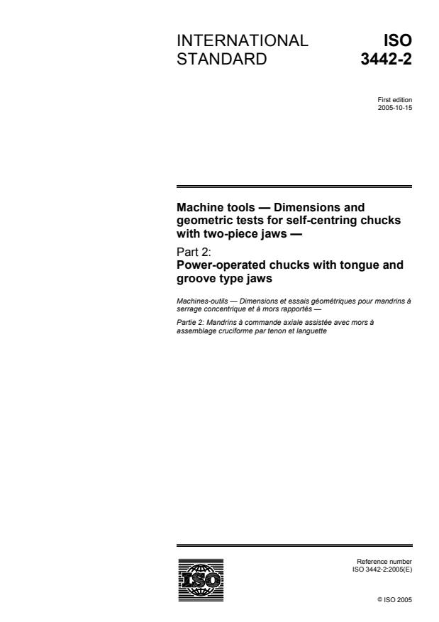 ISO 3442-2:2005 - Machine tools -- Dimensions and geometric tests for self-centring chucks with two-piece jaws