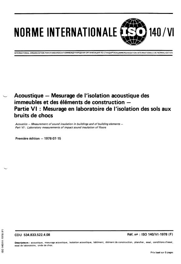 ISO 140-6:1978 - Acoustique -- Mesurage de l'isolation acoustique des immeubles et des éléments de construction