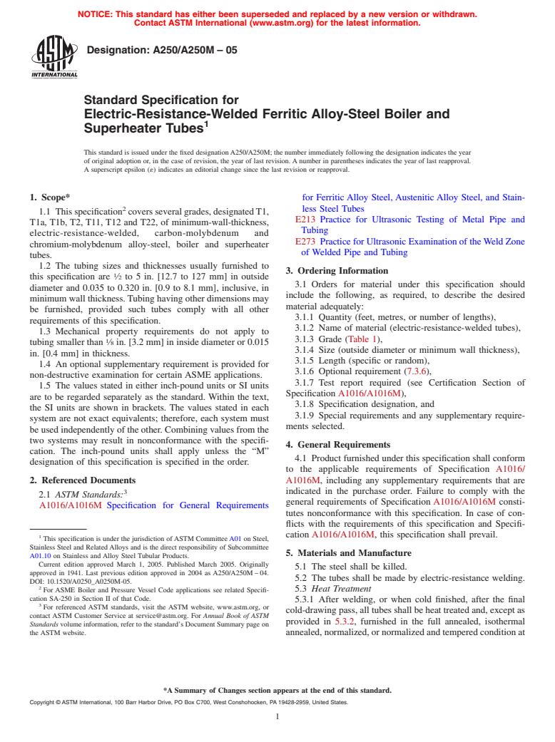 ASTM A250/A250M-05 - Standard Specification for Electric-Resistance-Welded Ferritic Alloy-Steel Boiler and Superheater Tubes