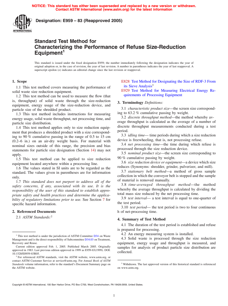 ASTM E959-83(2005) - Standard Test Method for Characterizing the Performance of Refuse Size-Reduction Equipment