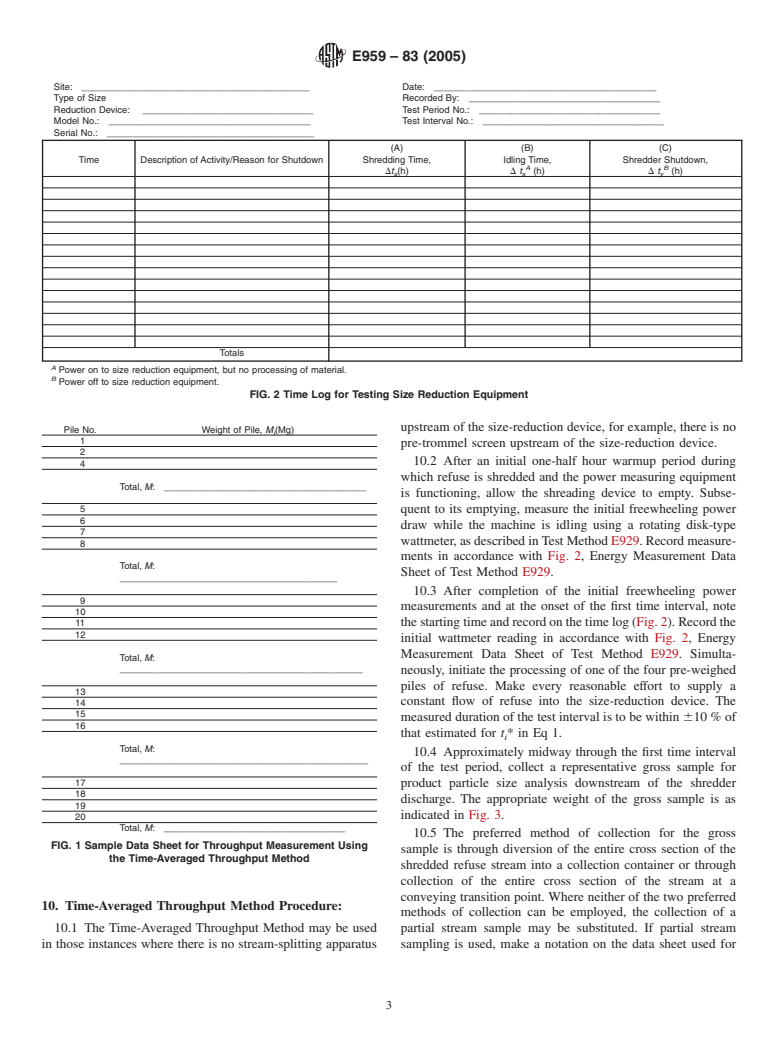 ASTM E959-83(2005) - Standard Test Method for Characterizing the Performance of Refuse Size-Reduction Equipment