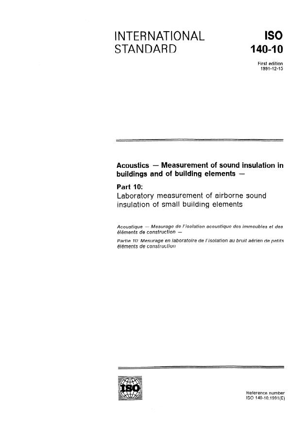 ISO 140-10:1991 - Acoustics -- Measurement of sound insulation in buildings and of building elements