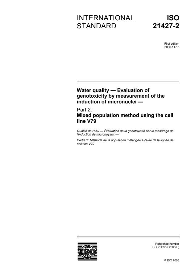 ISO 21427-2:2006 - Water quality -- Evaluation of genotoxicity by measurement of the induction of micronuclei