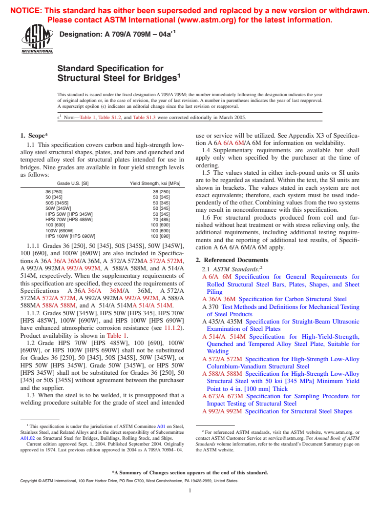 ASTM A709/A709M-04ae1 - Standard Specification for Carbon and High-Strength Low-Alloy Structural Steel Shapes, Plates, and Bars and Quenched-and-Tempered Alloy Structural Steel Plates for Bridges