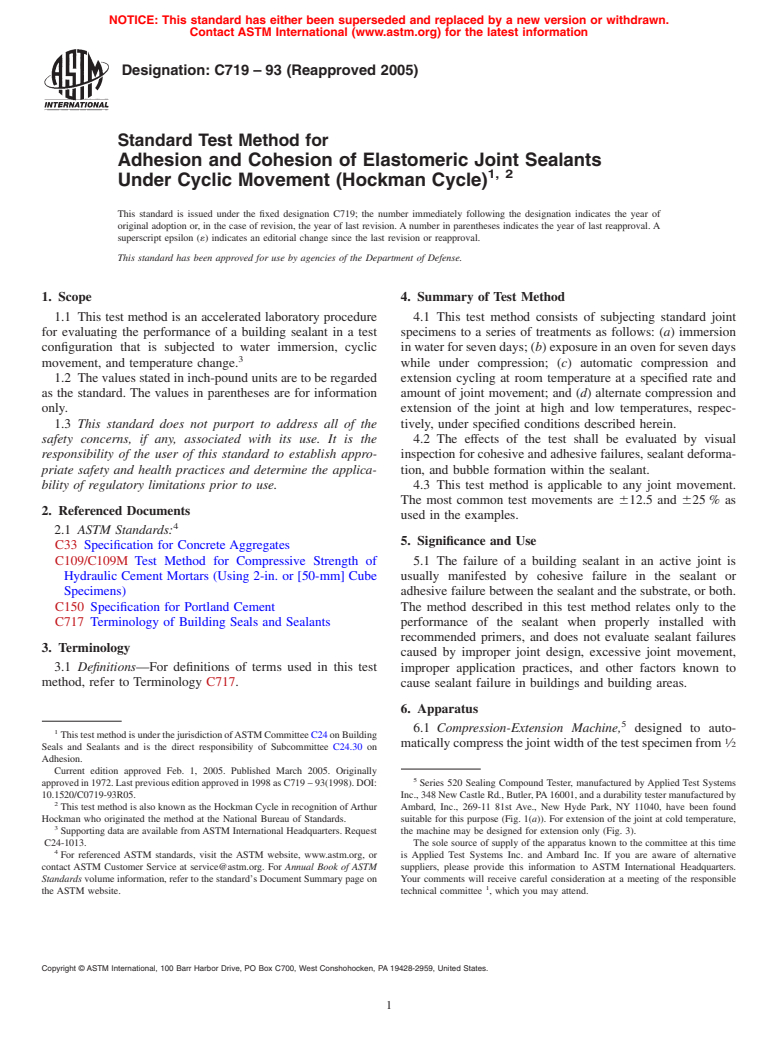 ASTM C719-93(2005) - Standard Test Method for Adhesion and Cohesion of Elastomeric Joint Sealants Under Cyclic Movement (Hockman Cycle)