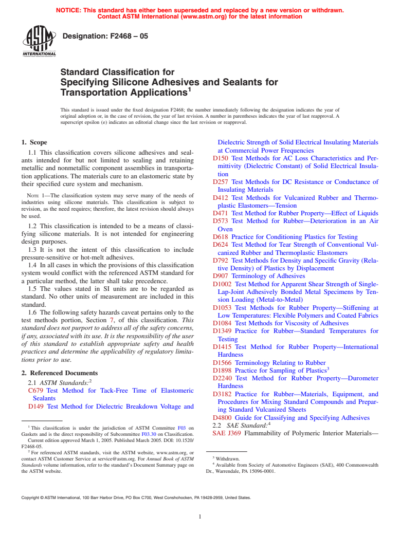 ASTM F2468-05 - Standard Classification for Specifying Silicone Adhesives and Sealants for Transportation Applications